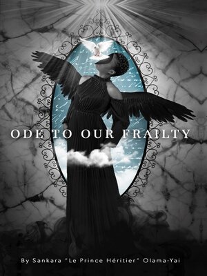 cover image of Ode to Our Frailty